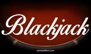 Hình ảnh Classic Blackjack tại spinbet99