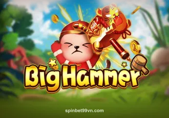 Hình ảnh trò chơi Big Hammer tại spinbet99